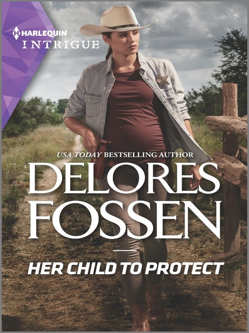 Title details for Her Child to Protect by Delores Fossen - Available